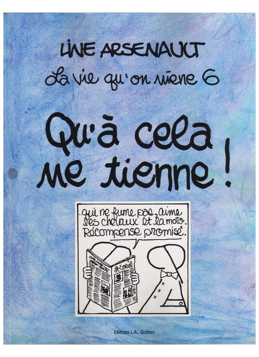 La vie qu'on mène 6 Qu'à cela ne tienne!